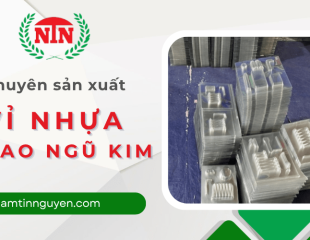 Nam Tín Nguyên nhận sản xuất vỉ nhựa bao ngũ kim số lượng lớn
